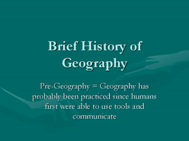 Brief History of Geography