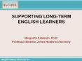 SUPPORTING LONG-TERM ENGLISH LEARNERS PowerPoint PPT Presentation