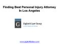 Finding Best Personal Injury Attorney in Los Angeles PowerPoint PPT Presentation