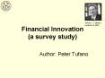 Financial Innovation (a survey study) PowerPoint PPT Presentation