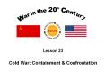 Cold War: Containment PowerPoint PPT Presentation
