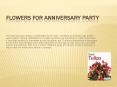 Flowers for Anniversary party