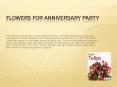 Flowers for Anniversary party
