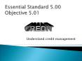 Essential Standard 5.00 Objective 5.01 PowerPoint PPT Presentation