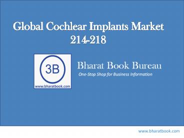 Global Cochlear Implants Market 2014-2018