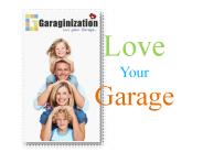 Love Your Garage – Garaginization