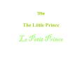 Title The Little Prince PowerPoint PPT Presentation