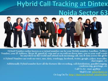 Hybrid Call Tracking System at Noida Dintex Sector 63@0120-4358150