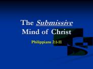 The Submissive Mind of Christ