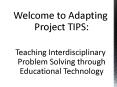 Welcome to Adapting Project TIPS: PowerPoint PPT Presentation