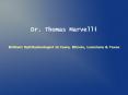 Dr. Thomas Marvelli - A Brilliant Ophthalmologist With Amazing Testimonials PowerPoint PPT Presentation