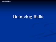 Bouncing Balls