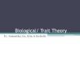 Biological/ Trait Theory PowerPoint PPT Presentation