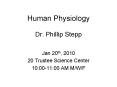 Human Physiology Dr. Phillip Stepp PowerPoint PPT Presentation