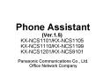 Phone Assistant (Ver.1.5) KX-NCS1101/KX-NCS1105 KX-NCS1110/KX-NCS1199 KX-NCS1201/KX-NCS9101 PowerPoint PPT Presentation