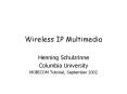 Wireless IP Multimedia PowerPoint PPT Presentation