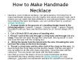 How to Make Handmade Necklace PowerPoint PPT Presentation