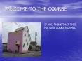 WELCOME TO THE COURSE PowerPoint PPT Presentation