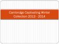Cambridge Captivating Winter PowerPoint PPT Presentation