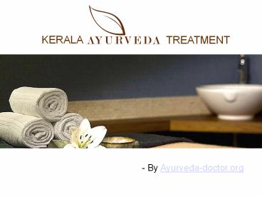 Kerala Ayurveda Treatment: Best To Maintain Mind Stability