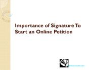 Importance of Signature To Start an Online Petition