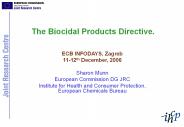 The Biocidal Products Directive.