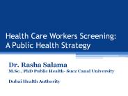 Health Care Workers Screening: A Public Health Strategy