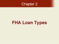 FHA Loan Types PowerPoint PPT Presentation
