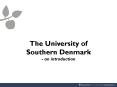 The University of Southern Denmark - an introduction PowerPoint PPT Presentation