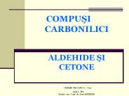 COMPUSI CARBONILICI  ALDEHIDE SI CETONE  CHIMIE ORGANICA 
