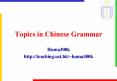 Topics in Chinese Grammar PowerPoint PPT Presentation