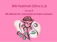 Bibi Faatimah Zahra (s.a) PowerPoint PPT Presentation