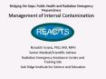 Bridging the Gaps: Public Health and Radiation Emergency Preparedness Management of Internal Contamination PowerPoint PPT Presentation