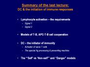 Summary of the last lecture: DC