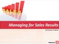 Managing for Sales Results PowerPoint PPT Presentation