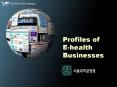 Profiles of E-health Businesses PowerPoint PPT Presentation