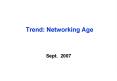 Trend: Networking Age PowerPoint PPT Presentation