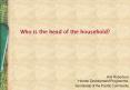 Who is the head of the household? PowerPoint PPT Presentation