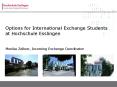 Options for International Exchange Students at Hochschule Esslingen PowerPoint PPT Presentation