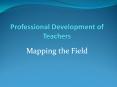 Professional Development of Teachers PowerPoint PPT Presentation
