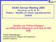 AGAH Annual Meeting 2004 - Workshop am 29. 02. 04 - Phase I - Studien im neuen regulatorischen Umfeld PowerPoint PPT Presentation