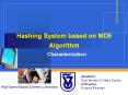 Hashing System based on MD5 Algorithm PowerPoint PPT Presentation