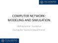 COMPUTER NETWORK: MODELING AND SIMULATION PowerPoint PPT Presentation