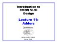 Introduction to CMOS VLSI Design Lecture 11: Adders PowerPoint PPT Presentation