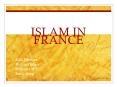 ISLAM IN FRANCE PowerPoint PPT Presentation