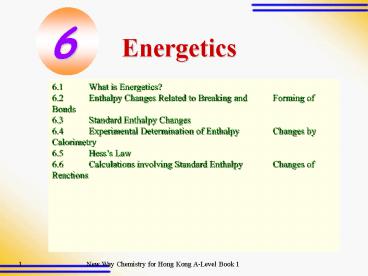 6.1  What is Energetics?