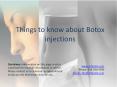 Things to know about Botox injections PowerPoint PPT Presentation