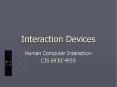 Interaction Devices PowerPoint PPT Presentation