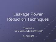 Leakage Power Reduction Techniques