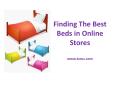 Finding The Best Beds in Online Stores